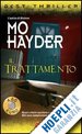 HAYDER MO - IL TRATTAMENTO