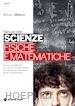 ALBANESI ROBERTO - MANUALE DELLE SCIENZE FISICHE E MATEMATICHE