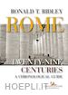 RIDLEY RONALD T. - ROME. TWENTY-NINE CENTURIES