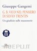 Gangemi Giuseppe - G. B. Vico nel pensiero di Silvio Trentin. Un giudizio sulle massonerie