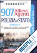 NISSOLINO PATRIZIA (Curatore) - CONCORSI - 907 ALLIEVI AGENTI - POLIZIA DI STATO