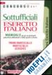 NISSOLINO PATRIZIA (Curatore) - CONCORSI PER SOTTUFFICIALI - ESERCITO ITALIANO