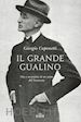 Caponetti Giorgio - Il grande Gualino