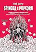 DuFer Rick - Spinoza e popcorn