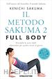 Sakuma Kenichi - Il metodo Sakuma 2. Full body