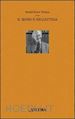 THOMAS RONALD S.; PEZZINI D. (Curatore) - IL SENSO E' NELL'ATTESA