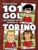 Franco Ossola - 101 gol che hanno fatto grande il Torino