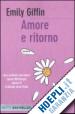 GIFFIN EMILY - AMORE E RITORNO