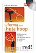 BOSCHINI FABRIZIA - IN FORMA CON L'HULA HOOP DVD