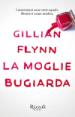 Flynn Gillian - L'amore bugiardo