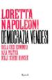 Napoleoni Loretta - Democrazia vendesi