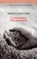 Latouche Serge - La scommessa della decrescita