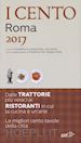 CAVALLITO S. (Curatore); LAMACCHIA A. (Curatore); IACCARINO L. (Curatore) - I CENTO DI ROMA 2017