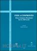 Gensini S.(Curatore) - Fedi a confronto. Ebrei, cristiani e musulmani fra X e XIII secolo