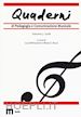 Bertazzoni L.(Curatore); Bucci M. E.(Curatore) - Quaderni di pedagogia e comunicazione musicale (2018). Vol. 5