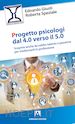 GIUSTI EDOARDO; SPEZIALE ROBERTA - PROGETTO PSICOLOGI DAL 4.0 AL 5.0