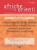 Pepicelli R.(Curatore); Vanzan A.(Curatore) - Afriche e orienti (2016). Vol. 1: I movimenti delle donne in Nord Africa e Medio Oriente: percorsi e generazioni «femministe» a confronto