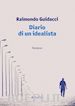 Guidacci Raimondo - Diario di un idealista