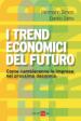 Hermann Simon; Zatta Danilo - I trend economici del futuro