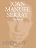 Serrat Joan M. - The Best of