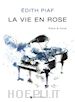 Piaf Édith - La vie en rose