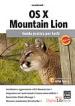 Bertolli Luca - OS X Mountain Lion – Guida pratica per tutti