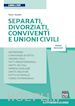 Tonalini Paolo - Separati, divorziati, conviventi e unioni civili