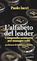 IACCI PAOLO - L'ALFABETO DEL LEADER