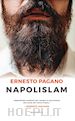 Pagano Ernesto - Napolislam