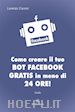 Lorenzo Ciavoni - Come creare il tuo BOT FACEBOOK gratis in meno di 24 ore!
