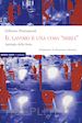 PIERAZZUOLI GILBERTO - IL LAVORO UNA COSA «SERIA»