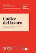 Toffoletto De Luca Tamajo e Soci - Codice del lavoro 2021