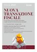 Alessandro Danovi; Giuseppe Acciaro - Nuova transazione fiscale