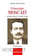 Marranzini Alfredo - Giuseppe Moscati. Vol. 1: Modello del laico cristiano di oggi.