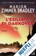 Zimmer Bradley Marion - L'esiliato di Darkover