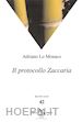 Adriano Lo Monaco - Il protocollo Zaccaria