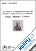 Gerbaldo Paolo - Un medico e amministratore nel Piemonte napoleonico e sabaudo: Carlo Matteo Capelli