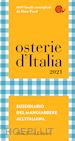 AA. VV.; Bolasco Marco (Curatore); Signoroni Eugenio (Curatore) - Osterie d'Italia 2021