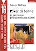 BALTARO GIANNA - POKER DI DONNE