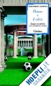 DESIDERIO GIANCRISTIANO - PLATONE E IL CALCIO. SAGGIO SUL PALLONE E LA CONDIZIONE UMANA