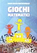Montefameglio Maria Grazia - Giochi matematici