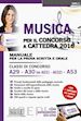 DE NOTARIIS MAGDA (Curatore); UTI FRANCESCO, TOMEI SERENA - MUSICA PER IL CONCORSO A CATTEDRA 2016 - A29, A30 (A031, A032)