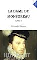 Alexandre Dumas - La Dame De Monsoreau (Tome III)