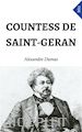 Alexandre Dumas - Countess De Saint-Geran