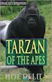 Edgar Rice Burroughs; Edgar Rice Burroughs - Tarzan of the Apes