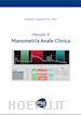 Emanuel Cavazzoni - Manuale di Manometria Anale Clinica