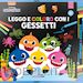 AA.VV. - DISEGNO E COLORI CON I GESSETTI. BABY SHARK. EDIZ. A COLORI. CON GADGET