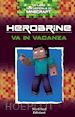 ZACK ZOMBIE - HEROBRINE VA IN VACANZA