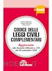 Costa Fabio; Dubolino Pietro; Dubolino Chiara - Codice delle leggi civili complementari