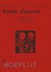 Casadei A.(Curatore) - Letture classensi. Studi danteschi. Vol. 48: Dante e le guerre: tra biografia e letteratura